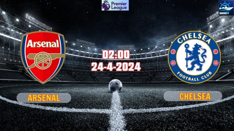 Arsenal - Chelsea
